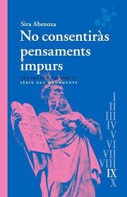 No consentiràs pensaments impurs | 9788410188112 | Abenoza, Sira | Llibres.cat | Llibreria online en català | La Impossible Llibreters Barcelona