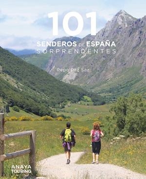101 Senderos de España sorprendentes | 9788491584469 | Paz Saz, Pepo | Llibres.cat | Llibreria online en català | La Impossible Llibreters Barcelona