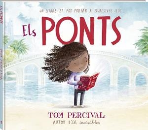 Els ponts | 9788419913395 | Percival, Tom | Llibres.cat | Llibreria online en català | La Impossible Llibreters Barcelona