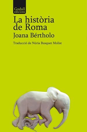 La història de Roma | 9788412904338 | Bértholo, Joana | Llibres.cat | Llibreria online en català | La Impossible Llibreters Barcelona