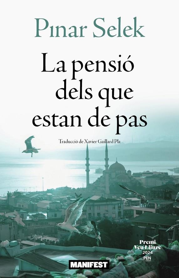 LA PENSIO DELS QUE ESTAN DE PAS | 9788410344204 | Selek, Pinar | Llibres.cat | Llibreria online en català | La Impossible Llibreters Barcelona