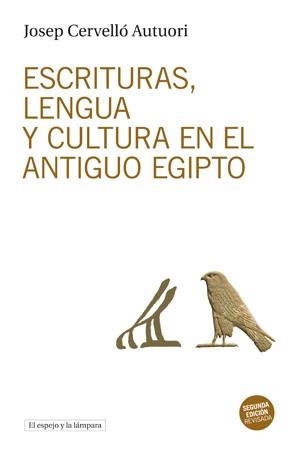 Escrituras, lengua y cultura en el antiguo Egipto | 9788494516337 | Cervelló Autuori, Josep | Llibres.cat | Llibreria online en català | La Impossible Llibreters Barcelona