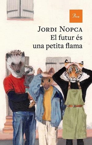 El futur és una petita flama | 9788410488144 | Nopca, Jordi | Llibres.cat | Llibreria online en català | La Impossible Llibreters Barcelona