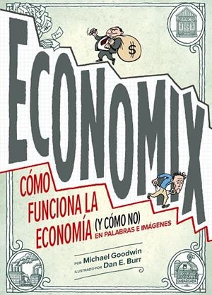 Economix | 9788419875280 | Goodwin, Michael | Llibres.cat | Llibreria online en català | La Impossible Llibreters Barcelona