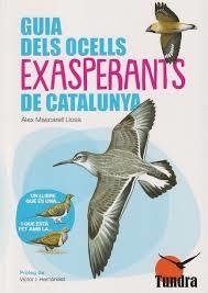 GUIA DELS OCELLS EXASPERANTS DE CATALUNYA | 9788419624802 | Llibres.cat | Llibreria online en català | La Impossible Llibreters Barcelona