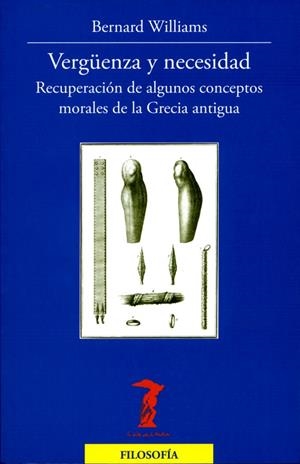 Vergüenza y necesidad | 9788477749363 | Williams, Bernard | Llibres.cat | Llibreria online en català | La Impossible Llibreters Barcelona