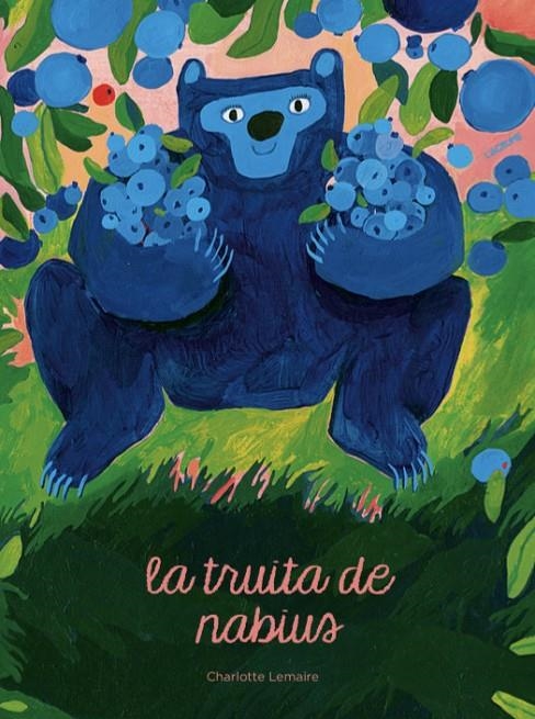 Truita de nabius | 9788409633418 | Lemaire, Charlotte | Llibres.cat | Llibreria online en català | La Impossible Llibreters Barcelona
