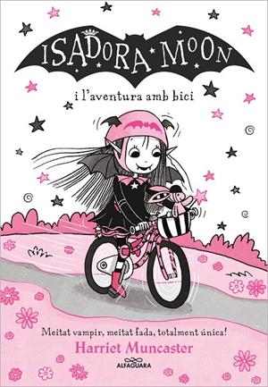 La Isadora Moon 14 - La Isadora Moon i l'aventura amb bici | 9788410489066 | Muncaster, Harriet | Llibres.cat | Llibreria online en català | La Impossible Llibreters Barcelona