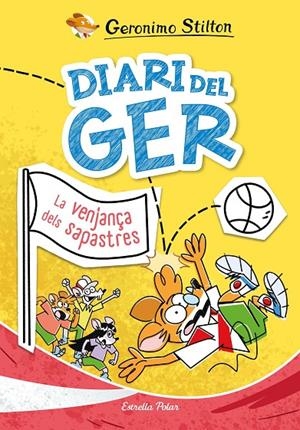 Diari del Ger 2. La venjança dels sapastres | 9791387519230 | Stilton, Geronimo | Llibres.cat | Llibreria online en català | La Impossible Llibreters Barcelona