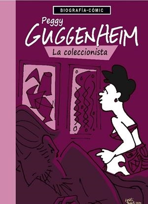 PEGGY GUGGENHEIM. LA COLECCIONISTA | 9788412900149 | Llibres.cat | Llibreria online en català | La Impossible Llibreters Barcelona