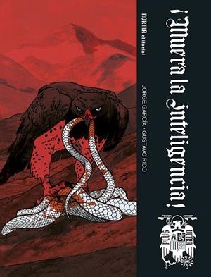 ¡MUERA LA INTELIGENCIA! | 9788467969603 | JORGE GARCÍA/RICO, GUSTAVO | Llibres.cat | Llibreria online en català | La Impossible Llibreters Barcelona