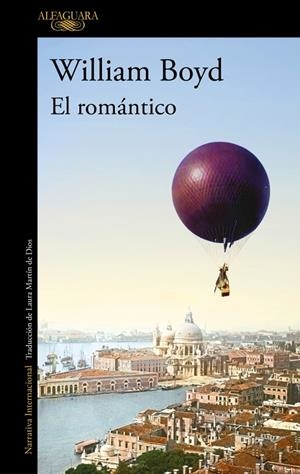 El romántico | 9788420476926 | Boyd, William | Llibres.cat | Llibreria online en català | La Impossible Llibreters Barcelona