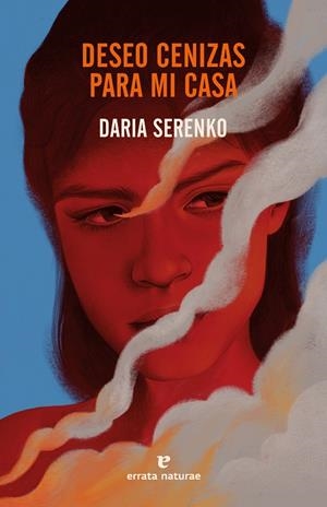 Deseo cenizas para mi casa | 9788419158895 | Serenko, Daria | Llibres.cat | Llibreria online en català | La Impossible Llibreters Barcelona