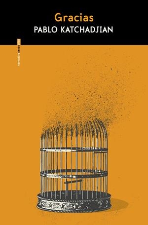 Gracias | 9788410249301 | Katchadjian, Pablo | Llibres.cat | Llibreria online en català | La Impossible Llibreters Barcelona