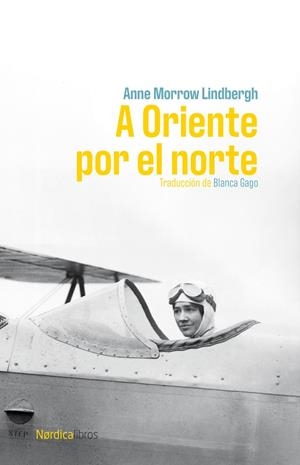 A Oriente por el norte | 9791387563011 | Lindbergh, Anne Morrow | Llibres.cat | Llibreria online en català | La Impossible Llibreters Barcelona