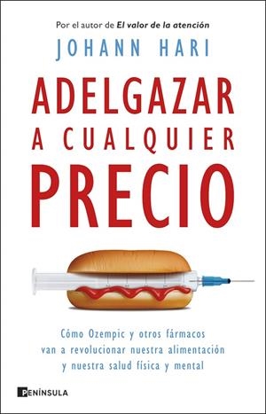 Adelgazar a cualquier precio | 9788411003193 | Hari, Johann | Llibres.cat | Llibreria online en català | La Impossible Llibreters Barcelona