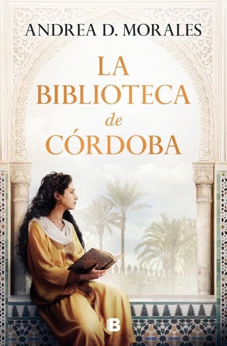 La biblioteca de Córdoba | 9788466680400 | D. Morales, Andrea | Llibres.cat | Llibreria online en català | La Impossible Llibreters Barcelona