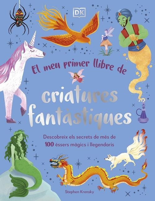 El meu primer llibre de criatures fantàstiques | 9780241759455 | Krensky, Stephen | Llibres.cat | Llibreria online en català | La Impossible Llibreters Barcelona
