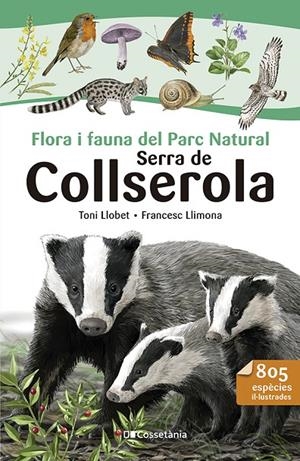 Flora i fauna del Parc Natural Serra de Collserola | 9788413564524 | Llimona, Francesc | Llibres.cat | Llibreria online en català | La Impossible Llibreters Barcelona