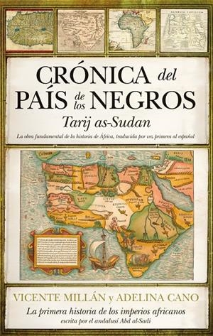 Crónica del país de los negros | 9788492924721 | Millán Torres, Vicente | Llibres.cat | Llibreria online en català | La Impossible Llibreters Barcelona