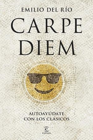 Carpe Diem | 9788467076035 | Río, Emilio del | Llibres.cat | Llibreria online en català | La Impossible Llibreters Barcelona