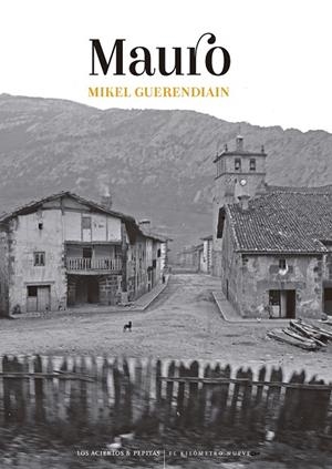 Mauro | 9788419689221 | Guerendiain Azpiroz, Mikel | Llibres.cat | Llibreria online en català | La Impossible Llibreters Barcelona