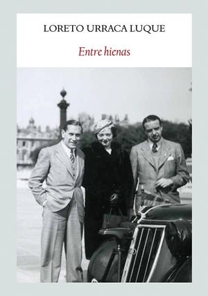 Entre hienas | 9788494810442 | Urraca Luque, Loreto | Llibres.cat | Llibreria online en català | La Impossible Llibreters Barcelona