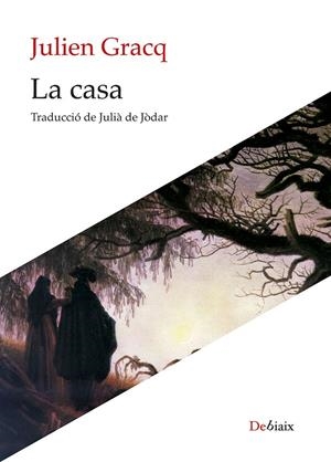 La casa | 9788410377189 | Gracq, Julien | Llibres.cat | Llibreria online en català | La Impossible Llibreters Barcelona