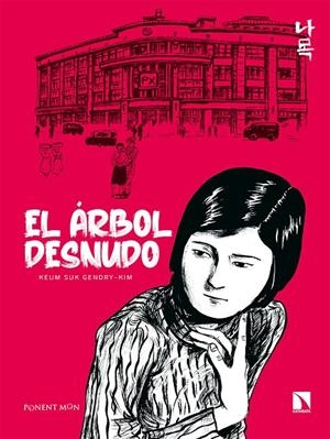 El árbol desnudo | 9788418309793 | Gendry-Kim, Keum Suk | Llibres.cat | Llibreria online en català | La Impossible Llibreters Barcelona