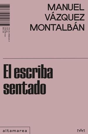 El escriba sentado | 9788419583819 | Vázquez Montalbán, Manuel | Llibres.cat | Llibreria online en català | La Impossible Llibreters Barcelona
