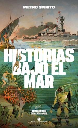 Historias bajo el mar | 9788412901221 | Spirito, Pietro | Llibres.cat | Llibreria online en català | La Impossible Llibreters Barcelona