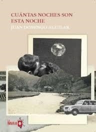 Cuántas noches son esta noche | 9788410234086 | Aguilar, Juan Domingo | Llibres.cat | Llibreria online en català | La Impossible Llibreters Barcelona