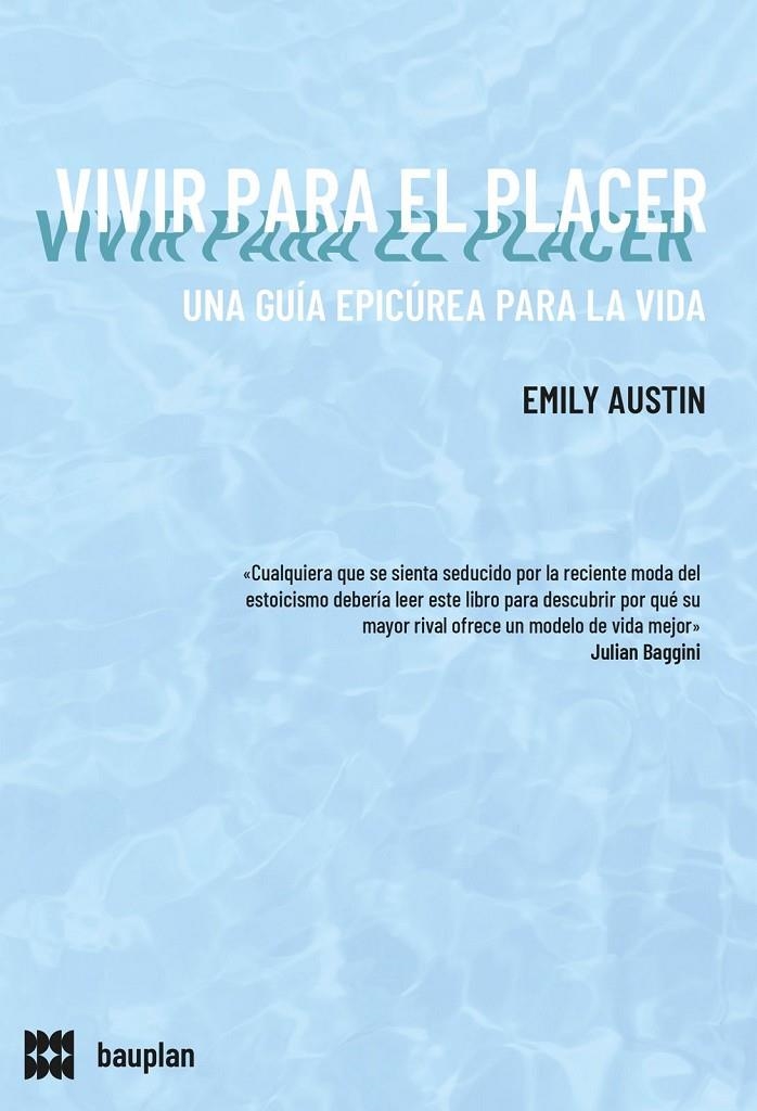VIVIR PARA EL PLACER | 9788412768732 | A. Austin, Emily | Llibres.cat | Llibreria online en català | La Impossible Llibreters Barcelona