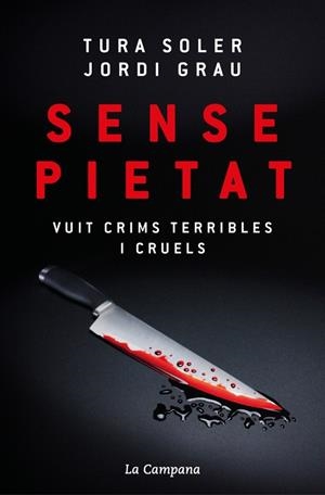 Sense pietat | 9788419836380 | Soler, Tura/Grau, Jordi | Llibres.cat | Llibreria online en català | La Impossible Llibreters Barcelona