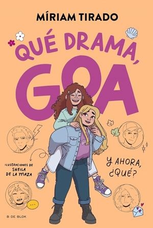 Me llamo Goa 6 - Qué drama, Goa | 9788410269415 | Tirado, Míriam | Llibres.cat | Llibreria online en català | La Impossible Llibreters Barcelona