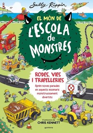 El Món de l'Escola de Monstres 1 - Rodes, vies i trapelleries | 9788410050617 | Rippin, Sally | Llibres.cat | Llibreria online en català | La Impossible Llibreters Barcelona