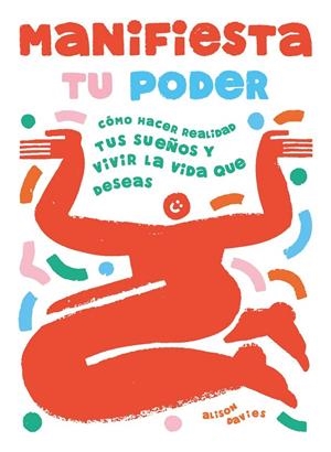 Manifiesta tu poder | 9788410358119 | Davies, Alison | Llibres.cat | Llibreria online en català | La Impossible Llibreters Barcelona
