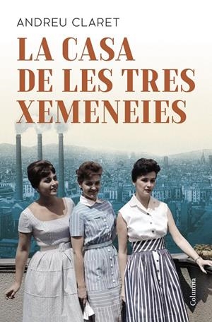 La Casa de les Tres Xemeneies | 9788466433037 | Claret Serra, Andreu | Llibres.cat | Llibreria online en català | La Impossible Llibreters Barcelona