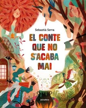El conte que no s'acaba mai | 9788410302419 | Sebastià Serra | Llibres.cat | Llibreria online en català | La Impossible Llibreters Barcelona