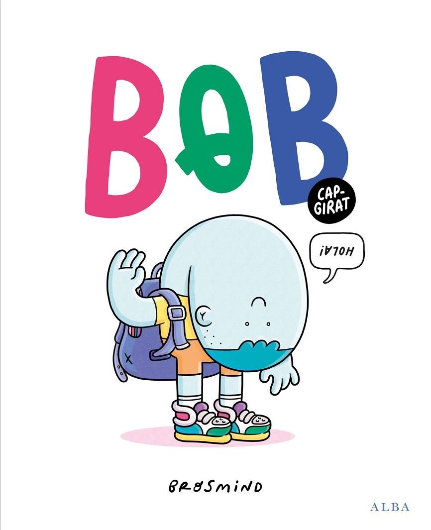 Bob capgirat | 9788411781398 | Brosmind | Llibres.cat | Llibreria online en català | La Impossible Llibreters Barcelona