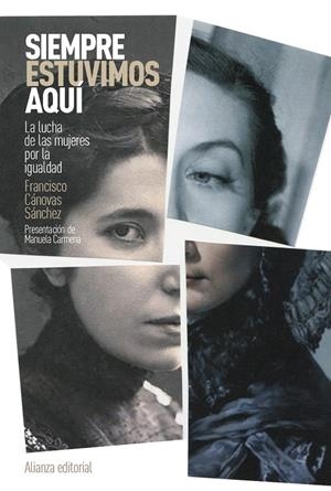 Siempre estuvimos aquí | 9788411488778 | Cánovas Sánchez, Francisco | Llibres.cat | Llibreria online en català | La Impossible Llibreters Barcelona