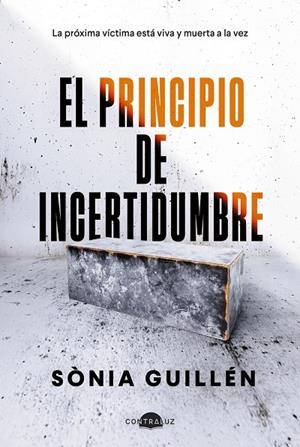 El principio de incertidumbre | 9788419822505 | Guillén, Sònia | Llibres.cat | Llibreria online en català | La Impossible Llibreters Barcelona