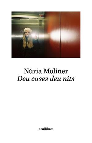 Deu cases deu nits | 9788411731256 | Moliner Sabadell, Núria | Llibres.cat | Llibreria online en català | La Impossible Llibreters Barcelona