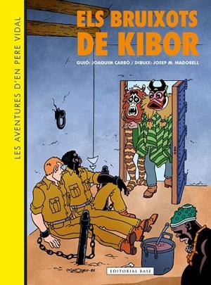 Les aventures d'en Pere Vidal. Els bruixots de Kibor | 9788410131019 | Llibres.cat | Llibreria online en català | La Impossible Llibreters Barcelona
