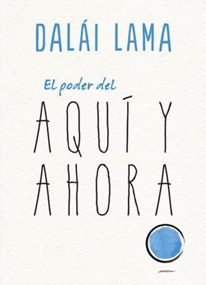 El poder del aquí y ahora | 9788417694104 | LAMA, DALAI/UEDA, NORIYUKI | Llibres.cat | Llibreria online en català | La Impossible Llibreters Barcelona