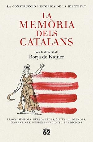 La memòria dels catalans | 9788429782585 | Riquer, Borja de | Llibres.cat | Llibreria online en català | La Impossible Llibreters Barcelona