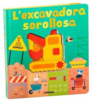 L'excavadora sorollosa | 9788411582292 | Crisp, Lauren | Llibres.cat | Llibreria online en català | La Impossible Llibreters Barcelona
