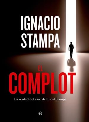 El complot | 9788413847528 | Stampa, Ignacio | Llibres.cat | Llibreria online en català | La Impossible Llibreters Barcelona