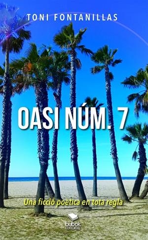 Oasi num 7 | 9788468586779 | Fontanillas, Toni | Llibres.cat | Llibreria online en català | La Impossible Llibreters Barcelona