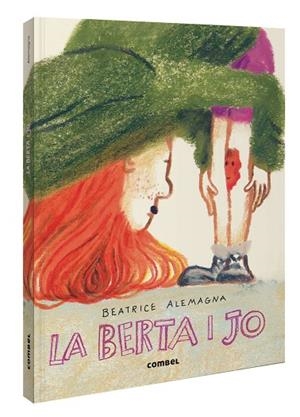 La Berta i jo | 9788411581837 | Alemagna, Beatrice | Llibres.cat | Llibreria online en català | La Impossible Llibreters Barcelona